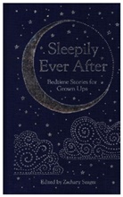 Zachary (Ed) Seager, Various, Zachar Seager, Zachary Seager - Sleepily Ever After