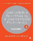 Tim Bond, Barbara Mitchels, Barbara Bond Mitchels, Mitchels Barbara, Barbara Mitchels - Confidentiality & Record Keeping in Counselling & Psychotherapy