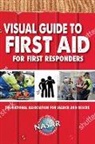 Bryan Enberg, James Kavanagh - Visual Guide to First Aid for First Responders