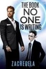 Zacregela - The Book No One is Writing