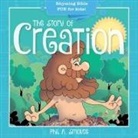 Phil A Smouse, Phil A. Smouse, Phil A Smouse, Phil A. Smouse - The Story of Creation