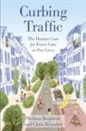 Chris Bruntlett, Chris Bruntlett Bruntlett, Chris/ Bruntlett Bruntlett, Melissa Bruntlett - Curbing Traffic