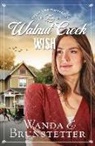 Wanda E. Brunstetter - The Walnut Creek Wish