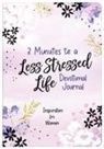Donna K Maltese, Donna K. Maltese - 3 Minutes to a Less Stressed Life Devotional Journal