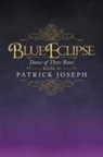 Patrick Joseph - Blue Eclipse 2