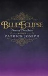 Patrick Joseph - Blue Eclipse 2