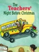 Steven Layne, James Rice - The Teachers' Night Before Christmas