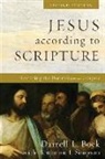 Darrell L Bock, Darrell L. Bock, Benjamin I Simpson, Benjamin I. Simpson - Jesus according to Scripture – Restoring the Portrait from the Gospels