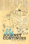 Peter Robinson - My Journey Continues