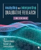 Charles F. (EDT)/ Mihas Vanover, Charles F. (University of South Florida Vanover, Charles F. F. (University of South Florid Vanover, Charles F. Mihas Vanover, Paul A. Mihas, Paul A. A. Mihas... - Analyzing and Interpreting Qualitative Research
