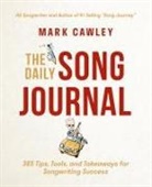 Mark Cawley - The Daily Song Journal