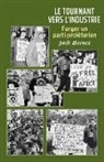 Jack Barnes - Le Tournant Vers l'Industrie