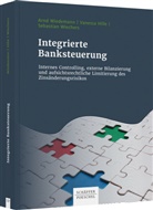 Vaness Hille, Vanessa Hille, Sebastian Wiechers, Arn Wiedemann, Arnd Wiedemann - Integrierte Banksteuerung