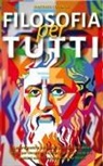 Vincenzo Colombo - FILOSOFIA PER TUTTI