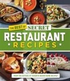 Favorite Brand Name Recipes, Publications International Ltd - The Best of Secret Restaurant Recipes