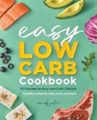 Wendy Polisi - The Easy Low-Carb Cookbook