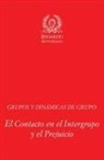 Edoardo Zeloni Magelli - Grupos y Dinámicas de Grupo