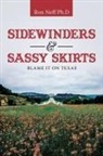 Ron Neff Ph. D, Ron Neff Ph. D. - Sidewinders & Sassy Skirts