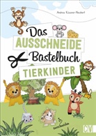 Andrea Küssner-Neubert - Das Ausschneide-Bastelbuch Tierkinder