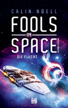 Calin Noell - Fools in Space