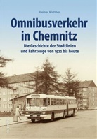 Heiner Matthes - Omnibusverkehr in Chemnitz