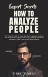 Terry Lindberg - Expert Secrets - How to Analyze People