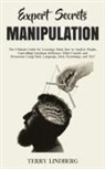 Terry Lindberg - Expert Secrets - Manipulation