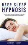 Harmony Academy - Deep Sleep Hypnosis
