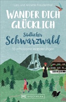 Annett Freudenthal, Annette Freudenthal, Lars Freudenthal, Lars und Annette Freudenthal - Wander dich glücklich - südlicher Schwarzwald