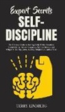 Terry Lindberg - Expert Secrets - Self-Discipline