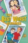 Elizabeth Eulberg, Eulberg Elizabeth - The Best Worst Summer