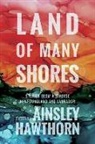 Ainsley Hawthorn, Ainslie Hawthorn - Land of Many Shores