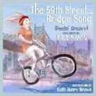 Paul Simon, Keith Henry Brown - The 59th Street Bridge Song (feelin' Groovy)