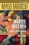 M. E. Chaber, Kendell Foster Crossen - Milo March #14: Wanted: Dead Men