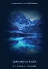 A. T. Jones E. J. Waggoner - Lessons on the Faith of Jesus