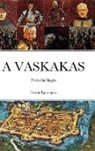 Goran Episcopus - A VASKAKAS