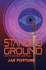 Jan Fortune - The Standing Ground