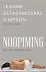 Leanne Betasamosake Simpson - Noopiming