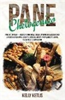 Kelly Ketlis - Pane Chetogenico
