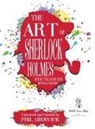Steve Emecz, Phil Growick - The Art of Sherlock Holmes