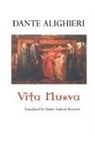 Dante Alighieri, Cassidy Hughes - Vita Nuova