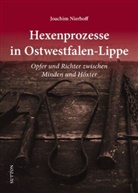 Joachim Nierhoff - Hexenprozesse in Ostwestfalen-Lippe