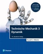 Russell C Hibbeler, Russell C. Hibbeler - Technische Mechanik 3, m. 1 Buch, m. 1 Beilage