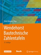 Beier, Ulric Vismann, Ulrich Vismann - Wendehorst Bautechnische Zahlentafeln, m. 1 Buch, m. 1 E-Book