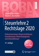 Manfre Bornhofen, Manfred Bornhofen, Martin C Bornhofen, Martin C. Bornhofen - Steuerlehre 2 Rechtslage 2020