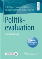 Andreas Balthasar, Susanne Hadorn, Céline Mavrot, Sager, Fritz Sager - Politikevaluation, m. 1 Buch, m. 1 E-Book