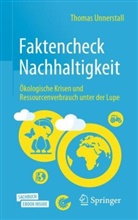 Thomas Unnerstall, Thomas (Dr.) Unnerstall - Faktencheck Nachhaltigkeit