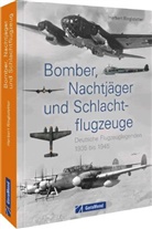 Herbert Ringlstetter - Bomber, Nachtjäger und Schlachtflugzeuge