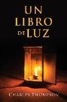 Charles Thompson - Un Libro de Luz
