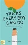 Paul Buchanan - Tricks Every Boy Can Do